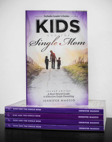 Kids and the Single Mom: A Real-World Guide to Effective Parenting
